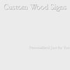Custom Wood Sign | Personalized Wood Sign with Your Words