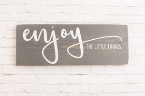 Enjoy the little things wood sign saying - Rustic Wall Signs - Personalized Signs for Home - Farmhouse Wooden Sign - Family Signs