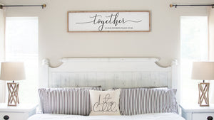 Bedroom Signs Framed White Together is Our Favorite Place to be Sign Master Bedroom Wall Decor Above Bed Signs, Rustic Farmhouse Wall Decor