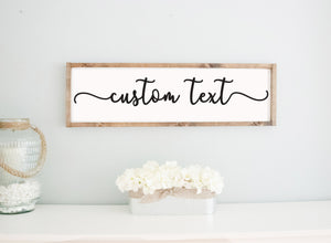 Custom Wood Framed Sign, Personalized Words or Text for Home,  Rustic Farmhouse Home Decor, Personalized Sign Gift, Custom Quote Sign
