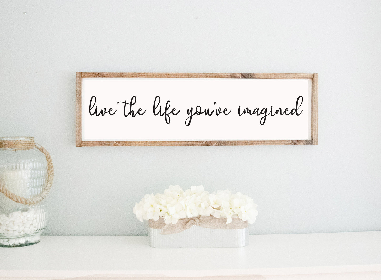Wooden Sign with Quote, live the life you've imagined Wood Framed Sign, home wall décor sign, big rustic farmhouse style plaques