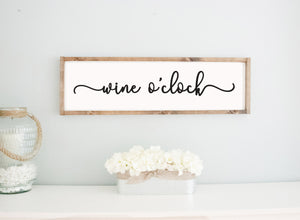 Wine O&#39;clock Large Wood Framed Sign, wooden sayings quote sign,Kitchen Wall Decor rustic farmhouse , Wine Lovers Gift, Funny Sign Sayings